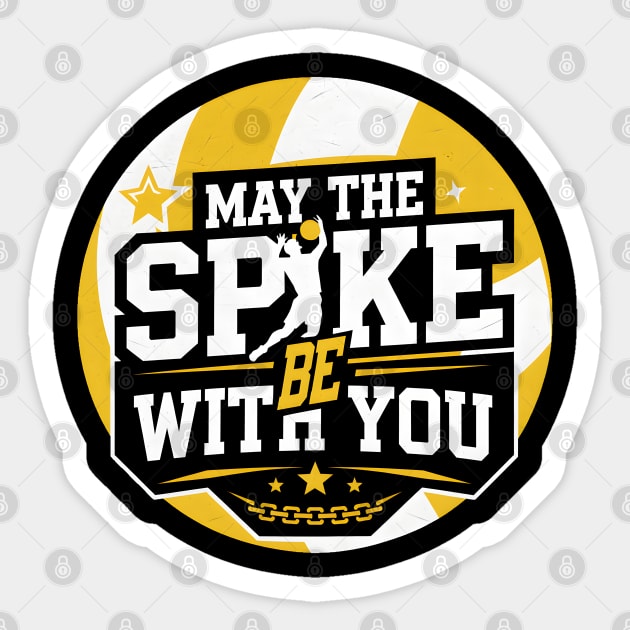 May The Spike Be With You – Funny Volleyball Player Sticker by MakerMind8.2
